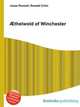 ?thelwold of Winchester, Jesse Russell,Ronald Cohn 