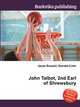 John Talbot, 2nd Earl of Shrewsbury, Jesse Russell,Ronald Cohn 