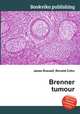 Brenner tumour, Jesse Russell,Ronald Cohn 