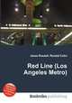 Red Line (Los Angeles Metro), Jesse Russell,Ronald Cohn 