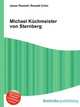 Michael Kchmeister von Sternberg, Jesse Russell,Ronald Cohn 