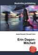 Erin Dagon-Mitchell, Jesse Russell,Ronald Cohn 