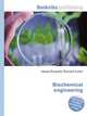 Biochemical engineering, Jesse Russell,Ronald Cohn 