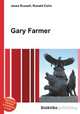 Gary Farmer, Jesse Russell,Ronald Cohn 