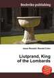 Liutprand, King of the Lombards, Jesse Russell,Ronald Cohn 