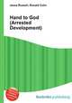 Hand to God (Arrested Development), Jesse Russell,Ronald Cohn 