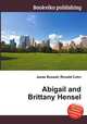 Abigail and Brittany Hensel, Jesse Russell,Ronald Cohn 