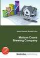 Molson Coors Brewing Company, Jesse Russell,Ronald Cohn 