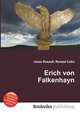 Erich von Falkenhayn, Jesse Russell,Ronald Cohn 
