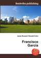 Francisco Garca, Jesse Russell,Ronald Cohn 