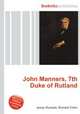 John Manners, 7th Duke of Rutland, Jesse Russell,Ronald Cohn 