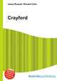 Crayford, Jesse Russell,Ronald Cohn 