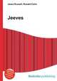 Jeeves, Jesse Russell,Ronald Cohn 