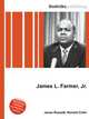 James L. Farmer, Jr., Jesse Russell,Ronald Cohn 