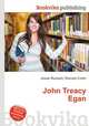 John Treacy Egan, Jesse Russell,Ronald Cohn 