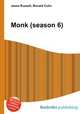 Monk (season 6), Jesse Russell,Ronald Cohn 