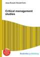 Critical management studies, Jesse Russell,Ronald Cohn 