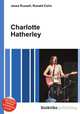 Charlotte Hatherley, Jesse Russell,Ronald Cohn 