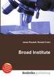 Broad Institute, Jesse Russell,Ronald Cohn 