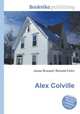Alex Colville, Jesse Russell,Ronald Cohn 