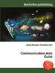 Communication Arts Guild, Jesse Russell,Ronald Cohn 