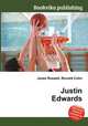 Justin Edwards, Jesse Russell,Ronald Cohn 