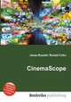 CinemaScope, Jesse Russell,Ronald Cohn 