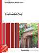 Boston Art Club, Jesse Russell,Ronald Cohn 