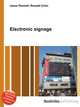 Electronic signage, Jesse Russell,Ronald Cohn 