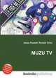 MUZU TV, Jesse Russell,Ronald Cohn 