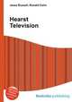 Hearst Television, Jesse Russell,Ronald Cohn 