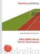 ABN AMRO World Tennis Tournament, Jesse Russell,Ronald Cohn 