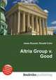 Altria Group v. Good, Jesse Russell,Ronald Cohn 
