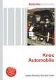 Knox Automobile, Jesse Russell,Ronald Cohn 