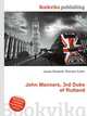 John Manners, 3rd Duke of Rutland, Jesse Russell,Ronald Cohn 