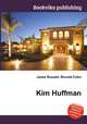 Kim Huffman, Jesse Russell,Ronald Cohn 