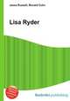 Lisa Ryder, Jesse Russell,Ronald Cohn 