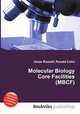 Molecular Biology Core Facilities (MBCF), Jesse Russell,Ronald Cohn 