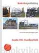 Castle Hill, Huddersfield, Jesse Russell,Ronald Cohn 