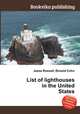 List of lighthouses in the United States, Jesse Russell,Ronald Cohn 