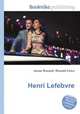 Henri Lefebvre, Jesse Russell,Ronald Cohn 