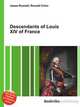 Descendants of Louis XIV of France, Jesse Russell,Ronald Cohn 