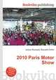2010 Paris Motor Show, Jesse Russell,Ronald Cohn 