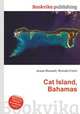 Cat Island, Bahamas, Jesse Russell,Ronald Cohn 