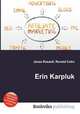 Erin Karpluk, Jesse Russell,Ronald Cohn 