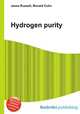 Hydrogen purity, Jesse Russell,Ronald Cohn 