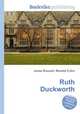 Ruth Duckworth, Jesse Russell,Ronald Cohn 