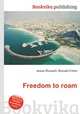Freedom to roam, Jesse Russell,Ronald Cohn 