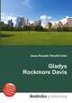Gladys Rockmore Davis, Jesse Russell,Ronald Cohn 