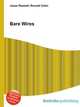Bare Wires, Jesse Russell,Ronald Cohn 